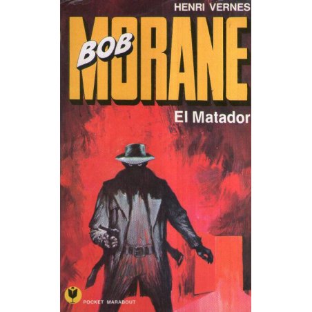 1-marabout-pocket-139-el-matador-bob-morane-133