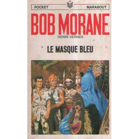 Marabout pocket (1020) - Le masque bleu - Bob Morane (53)