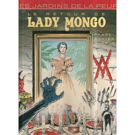 Les jardins de la peur (2) - Le retour de Lady Mongo