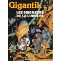 Gigantik (6) - Les seigneurs de la lumière