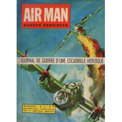 Air Man (4) - Journal de guerre d'une escadrille héroïque