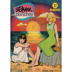 Roses blanches (49) - Une histoire vraie