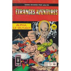 Etranges aventures (53) - Alpha, le mutant