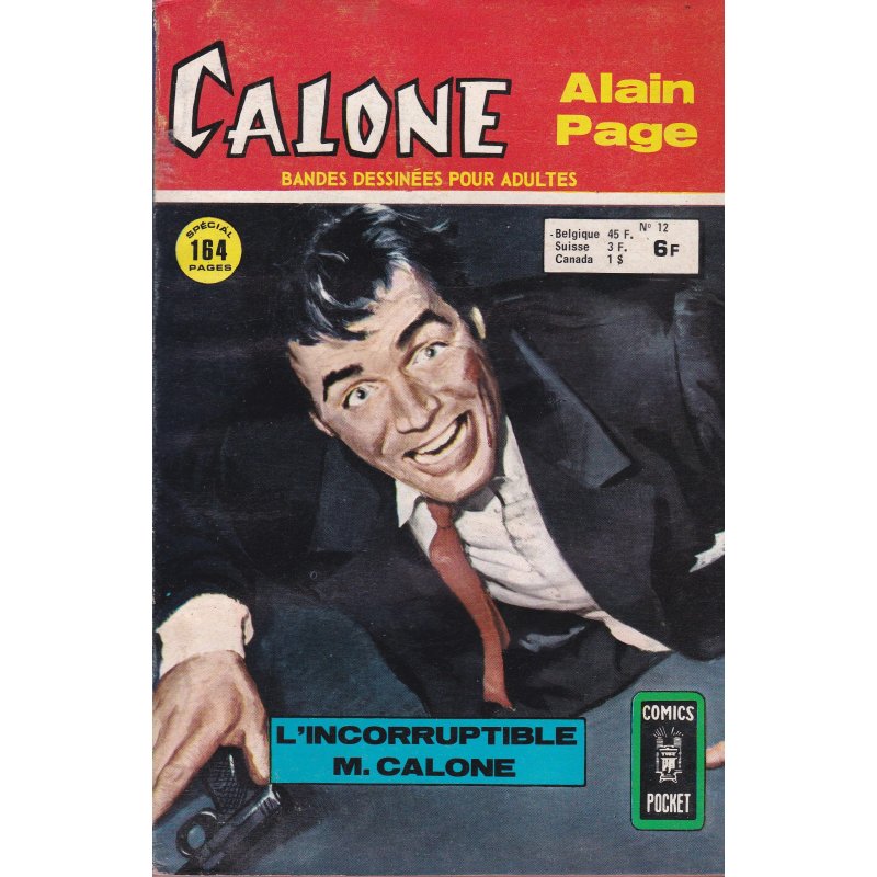 Calone (12) - L'incorruptible M. Calone (1)