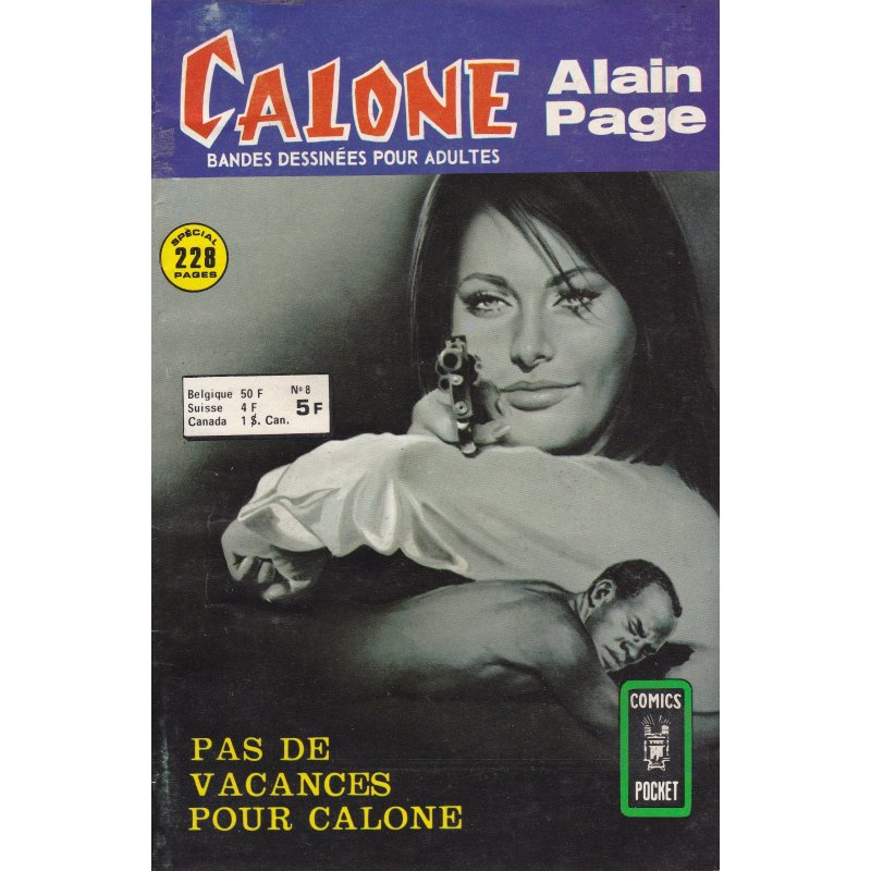 Calone (8) - Pas de vacances pour Calone