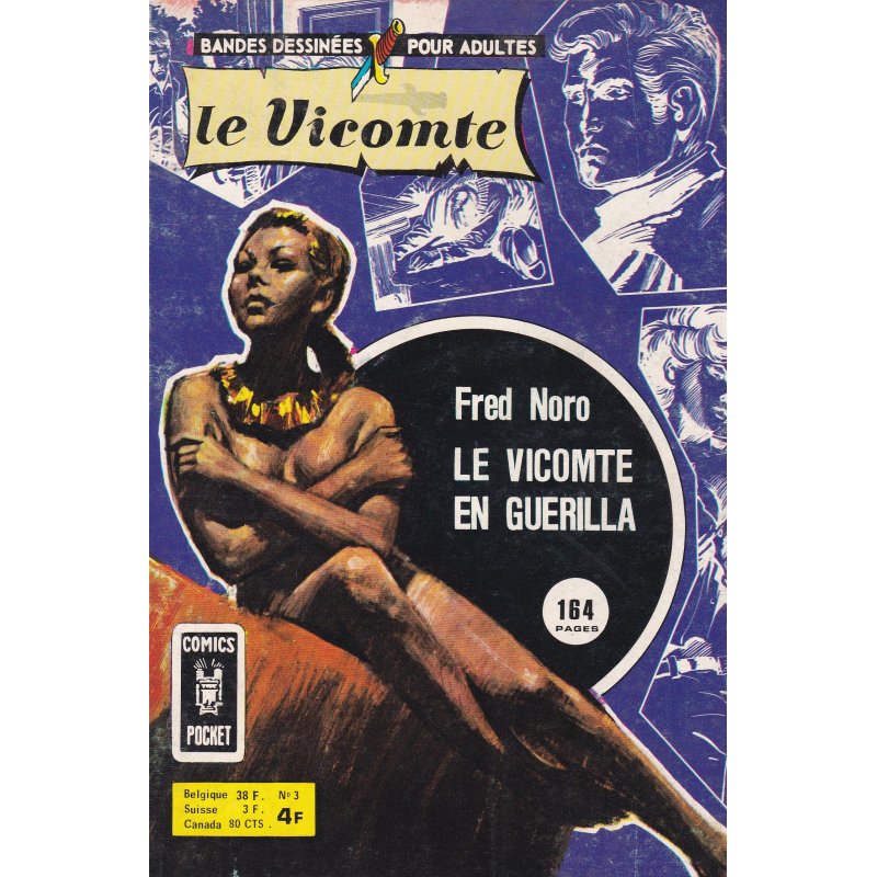Le Vicomte (3) - Le Vicomte en guerilla
