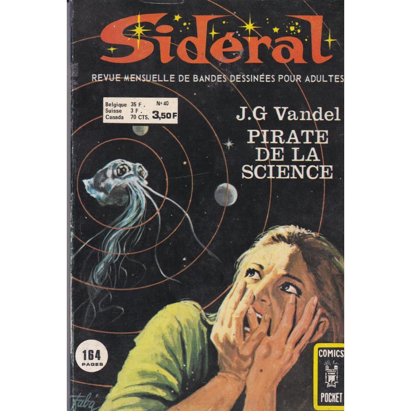 Sidéral (40) - Pirate de la science