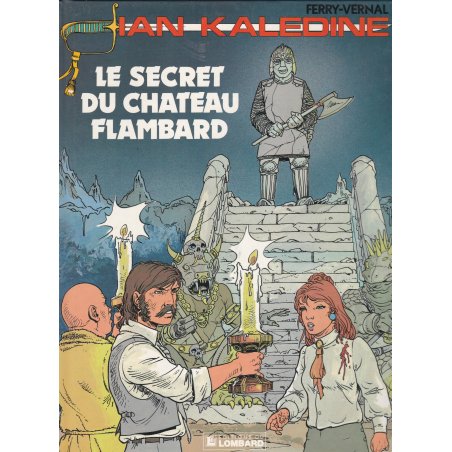 Ian Kalédine (9) - Le secret du chateau Flambard