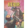 Kébir (32) - Le passage de l'enfer