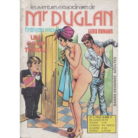 Mr Duglan français moyen (5) - Un coup tordu