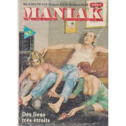Maniak (1) - Des liens très étroits