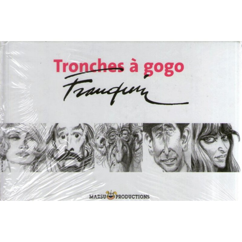 1-andre-franquin-tronches-a-gogo