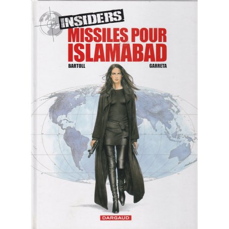 Insiders (3) - Missiles pour Islamabad
