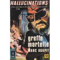 Hallucinations (9) - Greffe mortelle