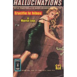 Hallucinations (7) - Crucifie le hibou