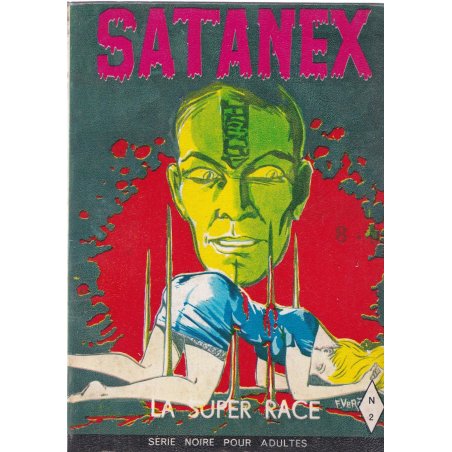 Satanex (2) - La super race