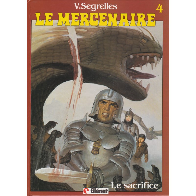 Le mercenaire (4) - Le sacrifice