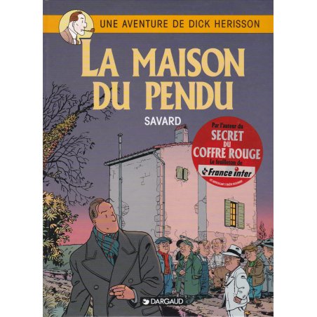 Dick Herisson (8) - La maison du pendu
