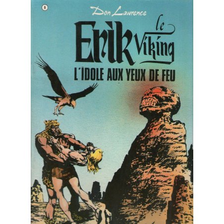 1-erik-le-viking-9-l-idole-aux-yeux-de-feu