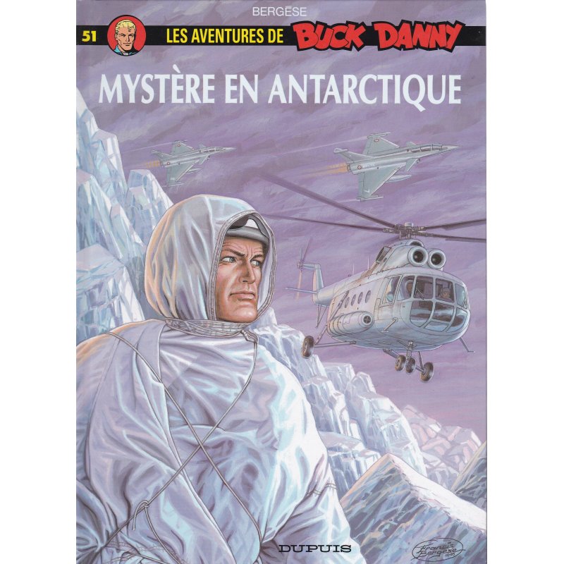 Buck Danny (51) - Mystère en antartique