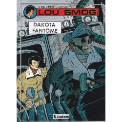 Lou Smog (3) - Dakota fantôme