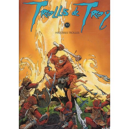 Trolls de Troy (1) - Histoires Trolles