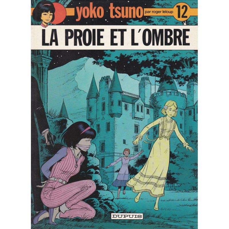 Yoko Tsuno (12) - La proie et l'ombre