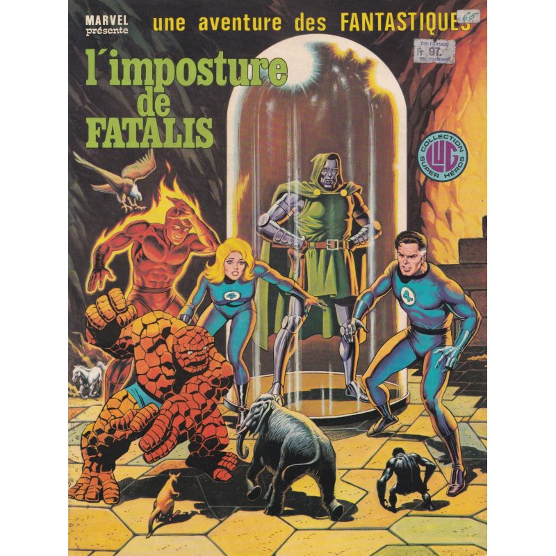 Les fantastiques (24) - L'imposture de Fatalis