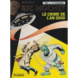 Ric Hochet (50) - Le crime de l'an 2000