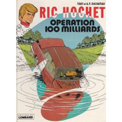 Ric Hochet (29) - Opération 100 milliards