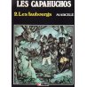 Les capahuchos (2) - Les faubourgs