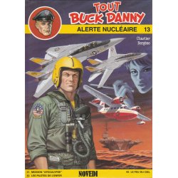 Tout Buck Danny (13) - Alerte nucléaire
