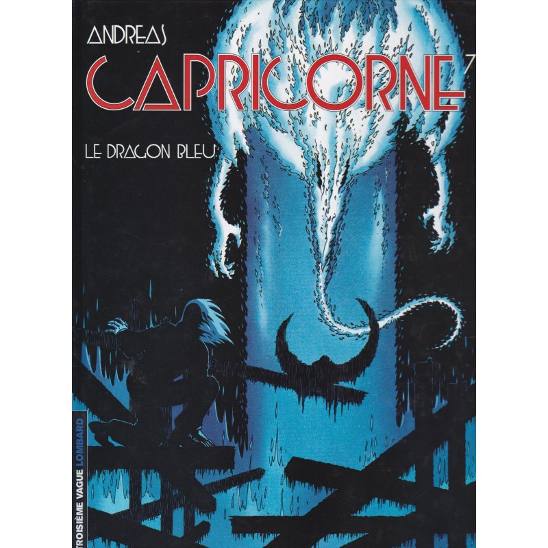 Capricorne (7) - Le dragon bleu