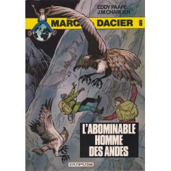 Marc Dacier (6) série 2 - L'abominable homme des Andes