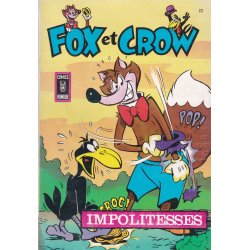 Fox et Crow (22) - Impolitesses