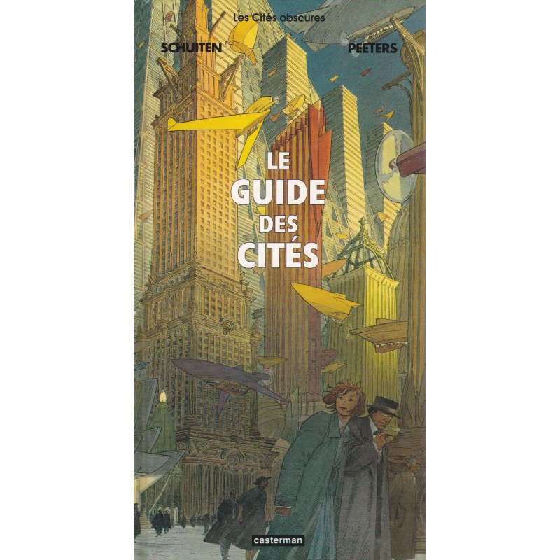 Les cités obscures - Le guide des cités