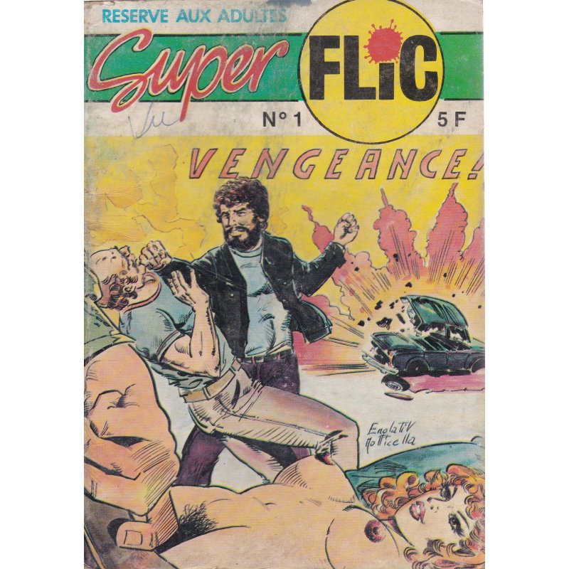 Super flic (1) - Vengeance