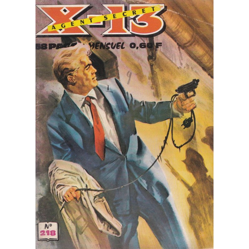 X-13 agent secret (218) - Requiem pour un espion