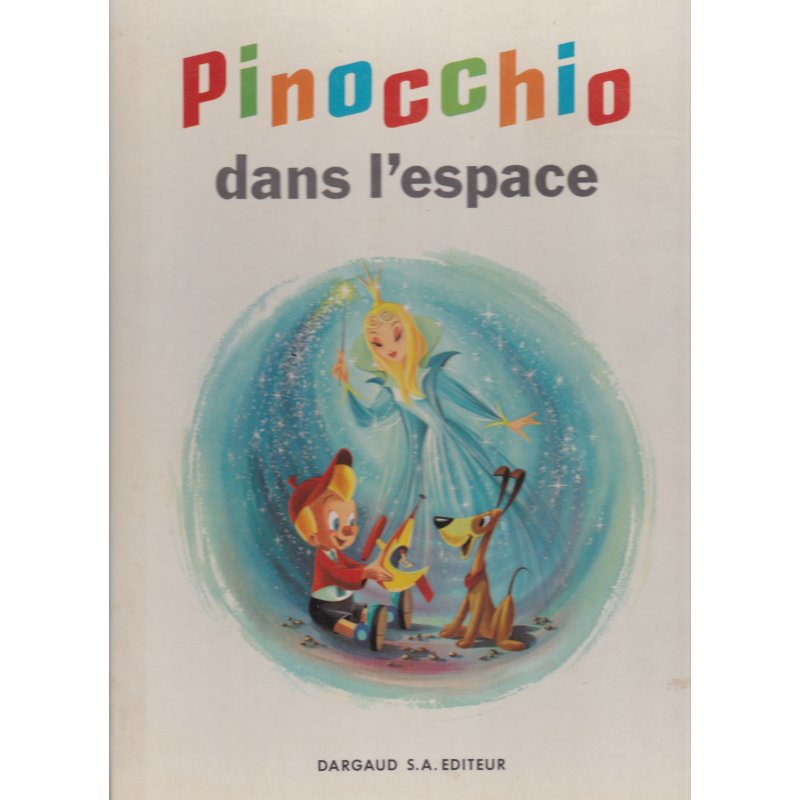 Pinocchio (1) - Pinocchio dans l'espace