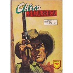 Chico Juarez (3) - Danger sur la route