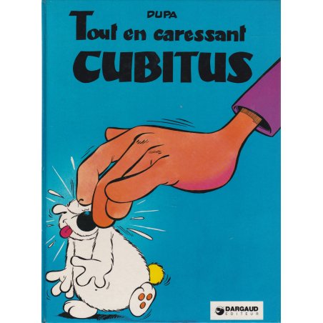 Cubitus (4) - Tout en caressant Cubitus