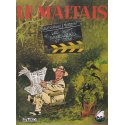 Le maltais (1) - Les sept samouraïs et demi