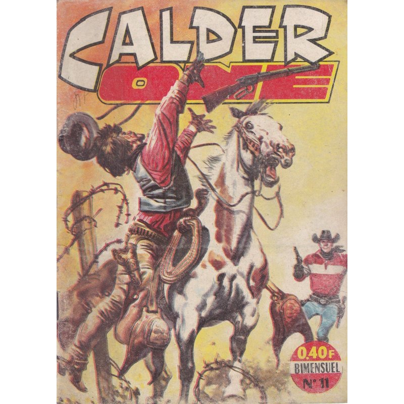Calder One (11) - Le dernier témoin