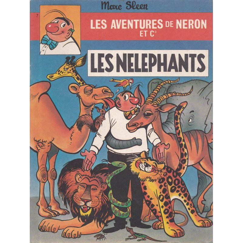 Les aventures de Néron et Cie (7) - Les nelephants