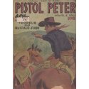 Pistol Peter (2) - Terreur sur Buffalo-Ford