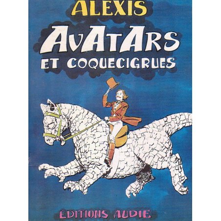 1-alexis-avatars-et-coquecigrues