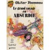Olivier Rameau (5) - Le grand voyage en absurdie