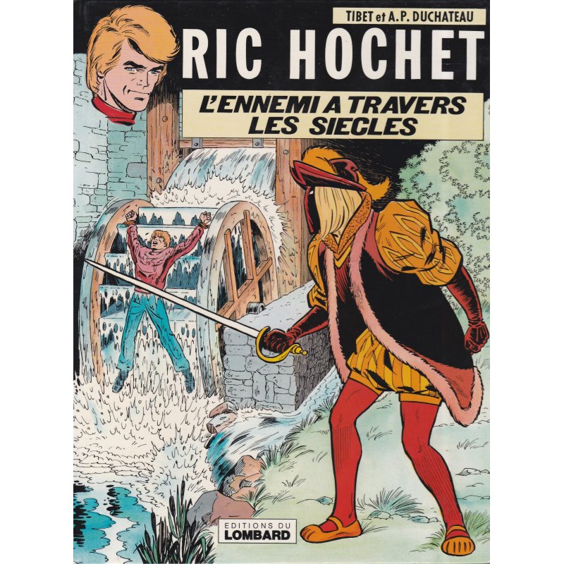 Ric Hochet (26) - L'ennemi à travers les siècles