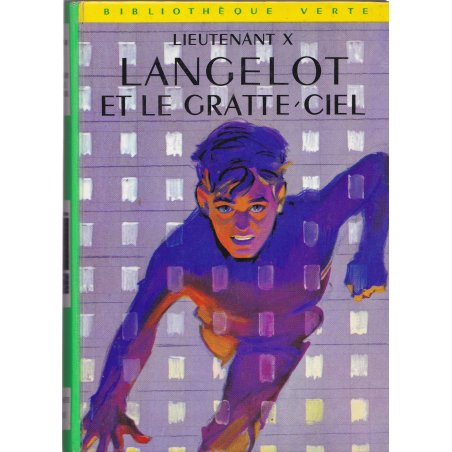 Bibliothèque verte (318) - Langelot et le gratte-ciel