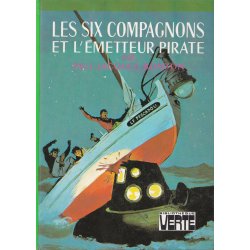 Bibliothèque verte - Les six compagnons et l'émetteur pirate